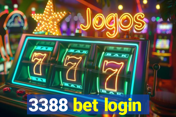 3388 bet login